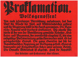 Proclamation of the Bavarian Republic and deposition of the House of Wittelsbach on 8 November 1918. (bavarikon) (Bayerisches Hauptstaatsarchiv - Main State Archive of Bavaria, Plakatsammlung 2076).