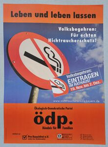 Plakat der ÖDP zum Volksbegehren "Nichtraucherschutz". (Bildarchiv Bayerischer Landtag, Foto: Rolf Poss)