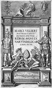 Titelblatt der Augsburger Frühgeschichte (Rerum Augustanarum Vindelicarum libri VIII., Venedig 1594) des Markus Welser (1558-1614). (Staatliche Bibliothek Regensburg, 999/Bav.883)