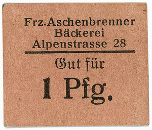 Notgeld über 1 Pfennig, 1916 von der Bäckerei Franz Aschenbrenner in München ausgestellt, um den Kleingeldmangel zu beheben. (bavarikon) (HVB Stiftung Geldscheinsammlung - Inventarnummer: DE-BY-089-V546)
