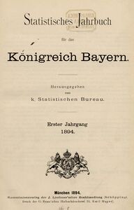 "Statistisches Jahrbuch für das Königreich Bayern." Titelblatt des ersten Bandes von 1894.