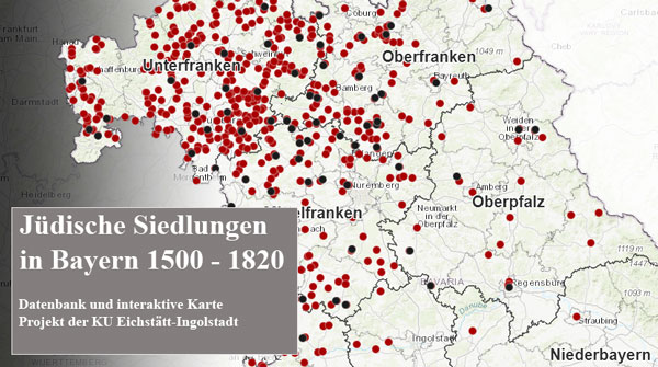 Jüdische Siedlungen in Bayern 1500-1820. Datenbank und Interaktive Karte auf der Website der KU Eichstätt-Ingolstadt.