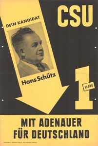 Der aus Nordböhmen stammende Hans Schütz (CSU, 1901–1982, MdB 1949-1963) wurde 1946 zum Vorsitzenden des neu gegründeten Hauptausschusses der Flüchtlinge und Ausgewiesenen gewählt. Schütz war 1946 Mitbegründer der Ackermann-Gemeinde. Bei dem Bild handelt es sich um ein Wahlplakat. (Archiv für Christlich-Soziale Politik, Pl 1110)