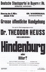 "Hindenburg oder Hitler?" Plakat der Deutschen Staatspartei, vor dem 8. März 1932. (Bayerisches Hauptstaatsarchiv, Plakatsammlung 8839)