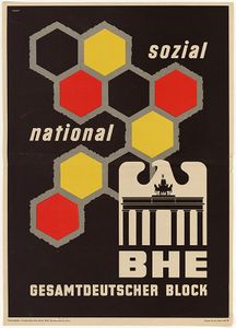 Wahlplakat des Bundesverbandes des BHE in Bonn zur Bundestagswahl 1957. Druck bei Greve-Druck, Berlin. (Bayerisches Hauptstaatsarchiv, Plakatsammlung 25827)