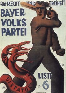 Für Recht und Freiheit, Bayerische Volkspartei gegen Nationalsozialismus und Kommunismus, vor dem 6. November 1932. (Bayerisches Hauptstaatsarchiv, Plakatsammlung Nr. 8585)