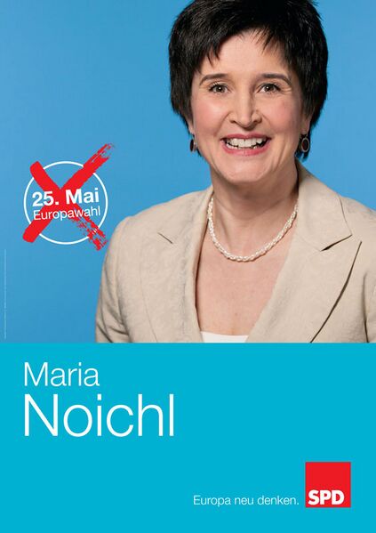 Datei:Plakat Europawahl SPD 2014 Noichl.jpg