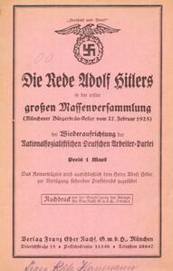 Reprint of Hitler's speech at the reestablishment of the NSDAP on 27 February 1925 in Munich, published by Franz Eher Nachfolger Verlag.