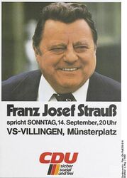 Franz Josef Strauß spricht Sonntag, 14. September, 20 Uhr, VS-Villingen, Münsterplatz. (Foto: Bundesarchiv, Plak 104-PM0289-019; Grafiker: o. A./1980)