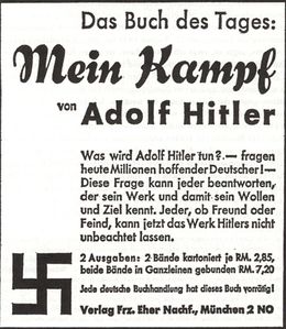 Annonce des Franz Eher Verlages für "Mein Kampf"; Völkischer Beobachter (Süddeutsche Ausgabe), Nr. 31 vom 31. Januar 1933, 4, einen Tag nach der Ernennung Adolf Hitlers (1889-1945) zum Reichskanzler.