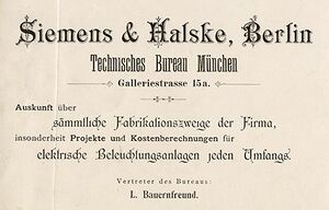 Geschäftskarte des ersten Technischen Büros von Siemens. Der erste Auftrag des jungen Vertriebsbüros kam von Herzog Karl Theodor von Bayern (1839-1909), der für seine Augenarztpraxis eine elektrische Beleuchtungsanlage bestellte, 1890. (Siemens Historical Institute)
