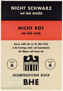 Wahlplakat des BHE für die bayerischen Kommunalwahlen 1956. Druck bei Josef Deschler, München. (Bayerisches Hauptstaatsarchiv, Plakatsammlung 25830)