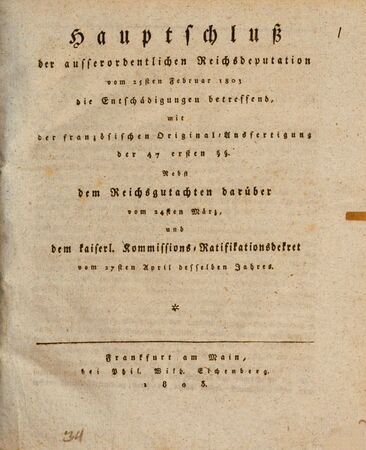 Titelblatt des Hauptschlusses der außerordentlichen Reichsdeputation vom 25. Februar 1803. (Bayerische Staatsbibliothek, 4 J.publ.e. 113#Beibd.1)