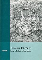 Passauer Jahrbuch, 2005. (Bild: Institut für Kulturraumforschung Ostbaierns und der Nachbarregionen)