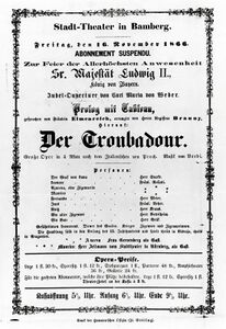 Theaterzettel zur Opernaufführung "Troubadour" in Bamberg, 16. November 1866. (Bayerische Schlösserverwaltung, DE005617)