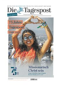 Titelblatt der Ausgabe der Tagespost vom 7.9.2023 zum 75jährigen Jubiläum. (Die Tagespost)
