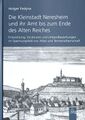 Reihe 1 - Studien zur Geschichte des Bayerischen-Schwabens. Holger Fedyna: Die Kleinstadt Neresheim und ihr Amt bis zum Ende des Alten Reiches. Entwicklung, Strukturen und Umlandbeziehungen im Spannungsfeld von Abtei und Territorialherrschaft. (Veröffentlichungen der Schwäbischen Forschungsgemeinschaft, Band 46, 2020)