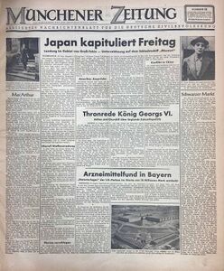 Titelblatt der Erstausgabe der Münchener Zeitung, herausgegeben von der 12. Heeresgruppe der US-Armee. 9. Juni 1945. (Bayerische Staatsbibliothek, 2 Z 45.1-1945,1/18)