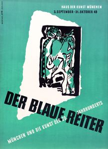 Plakat der Ausstellung “Der Blaue Reiter“, 1949. (Haus der Kunst, Historisches Archiv)