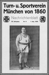 Der Gewichtheber Josef Straßberger, 1928 bei den Olympischen Spielen in Amsterdam Goldmedaillengewinner im Schwergewicht, auf der Titelseite des Vereinsmagazins. Auf dem Bild: Originalunterschrift von Straßberger. (Stadtarchiv München, AVBibl-L-43-20-8/1930)