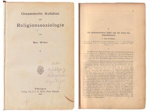 Titelblatt der Sammelschrift "Gesammelte Aufsätze zur Religionssoziologie" und erste Seite der zweiten Fassung der PE von 1920. (Bayerische Staatsbibliothek, Ph.pr. 1322 l-1)