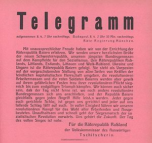 Grußtelegramm an die Räteregierung in München, abgesandt vom russischen Volkskommissar des Auswärtigen, Grigorij Wassiljewitsch Tschitscherin, am 8. April 1919. (Bayerisches Hauptstaatsarchiv, Plakatsammlung)